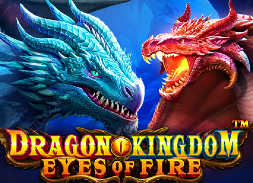 Dragon Kingdom Eyes of Fire