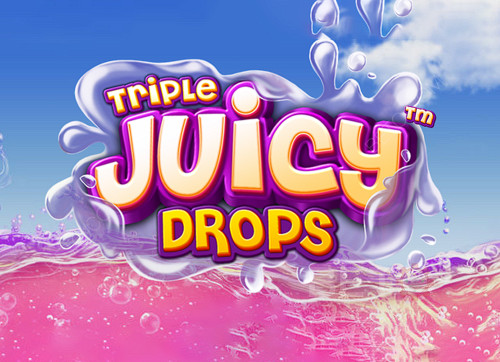 Triple Juicy Drops