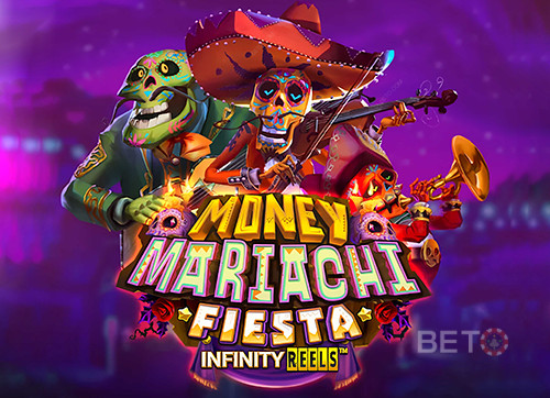 Money Mariachi Fiesta Infinity Reels