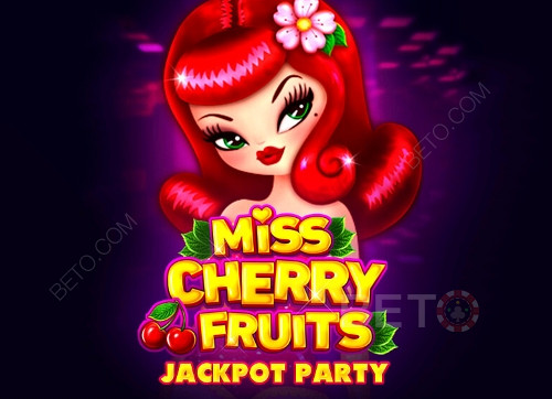 Miss Cherry Fruits Jackpot Party