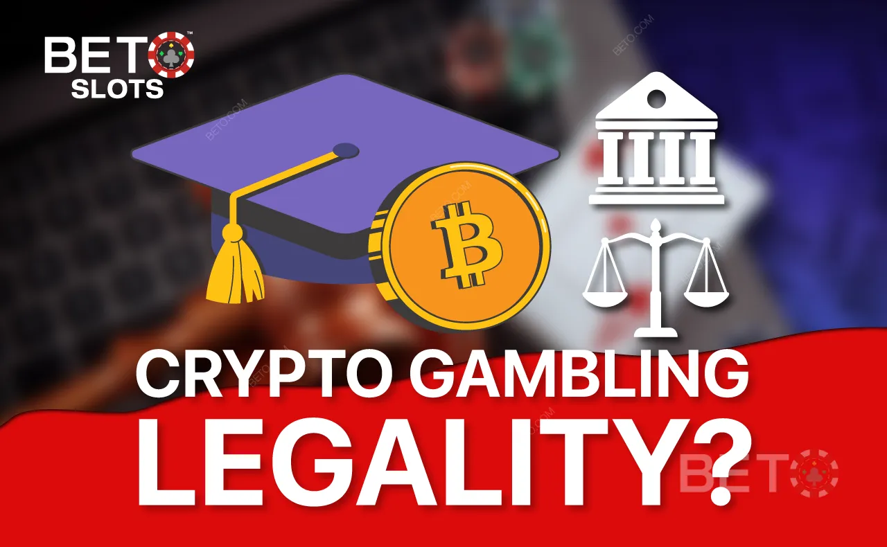 Kripto Kumar Yasal mı? Çevrimiçi Kumarhanelerin Yasallığı ve Lisanslanması