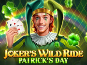 Joker's Wild Ride Patrick's Day